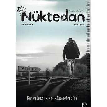 Nüktedan Dergisi Sayı: 9 Ocak - Şubat 2019