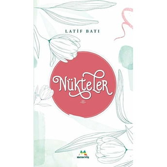 Nükteler 2 Latif Batı