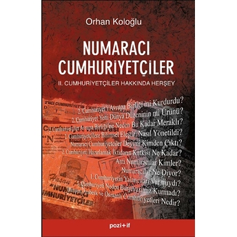 Numaracı Cumhuriyetçiler Orhan Koloğlu