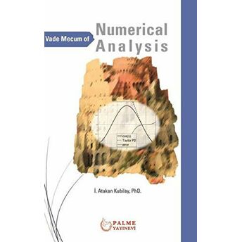 Numerical Analysis I. Atakan Kubilay