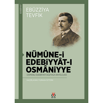 Nümune-I Edebiyat-I Osmaniyye Ebüzziya Tevfik