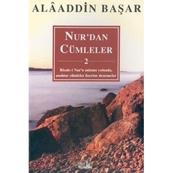 Nur’dan Cümleler -2 Alaaddin Başar