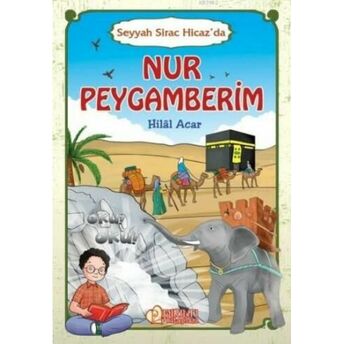 Nur Peygamberim Hilal Acar