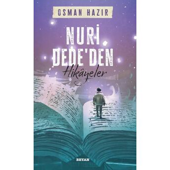 Nuri Dede'den Hikayeler Osman Hazır