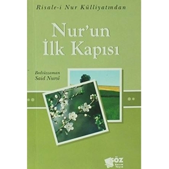 Nurun Ilk Kapısı Bediüzzaman Said Nursi