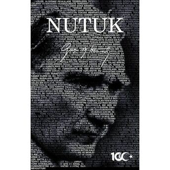 Nutuk (100. Yıl Özel Baskı) Mustafa Kemal Atatürk