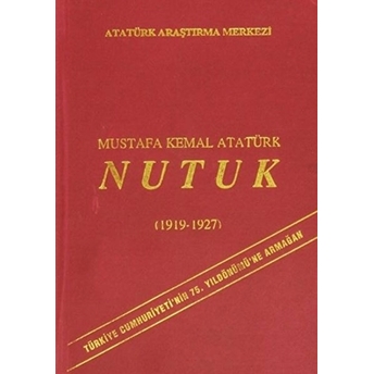 Nutuk Ciltli Mustafa Kemal Atatürk