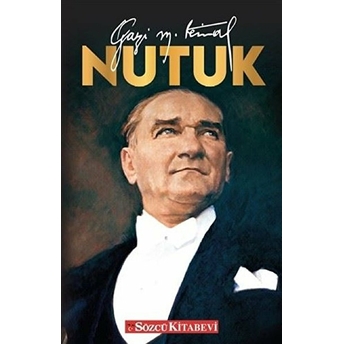 Nutuk Mustafa Kemal Atatürk