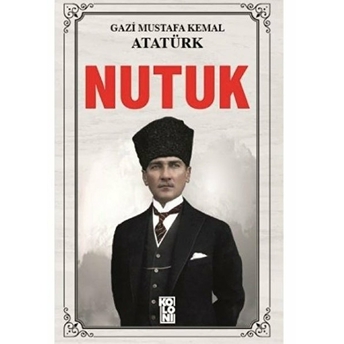 Nutuk Mustafa Kemal Atatürk