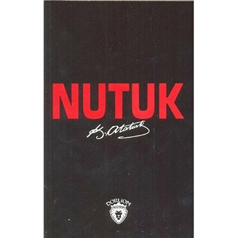 Nutuk Mustafa Kemal Atatürk