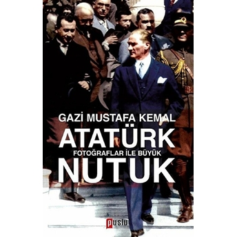 Nutuk Mustafa Kemal Atatürk