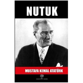 Nutuk - Mustafa Kemal Atatürk