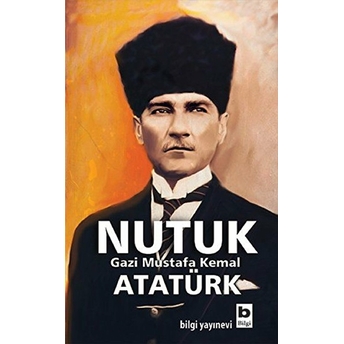 Nutuk Mustafa Kemal Atatürk