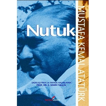 Nutuk - Mustafa Kemal Atatürk