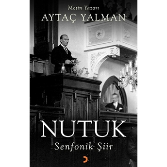 Nutuk Senfonik Şiir - Aytaç Yalman