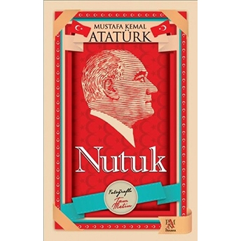 Nutuk (Tam Metin) Mustafa Kemal Atatürk