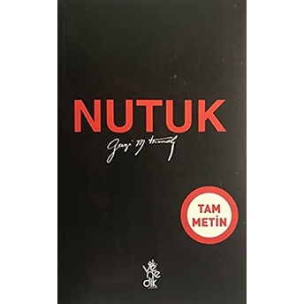 Nutuk (Tam Metin) Mustafa Kemal Atatürk