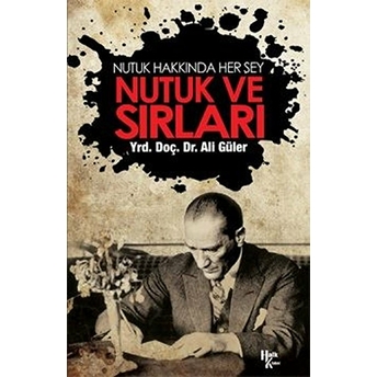 Nutuk Ve Sırları