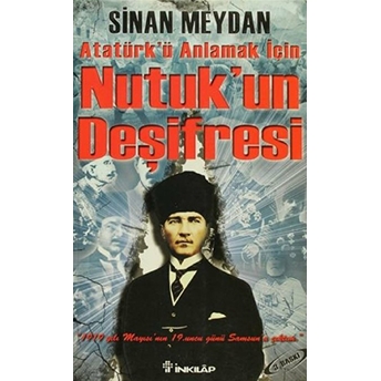 Nutukun Deşifresi Sinan Meydan