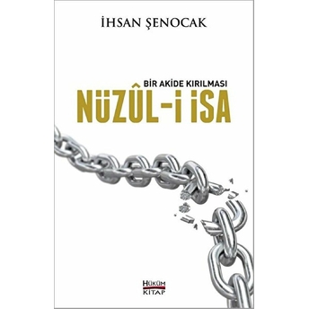 Nüzul-I Isa Ihsan Şenocak