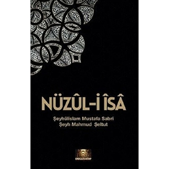 Nüzul-I Isa - Şeyh Mahmud Şeltut