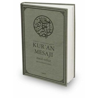 Nüzul Sırasına Göre Kur’an Mesajı Meal-Tefsir Büyük Boy Muhammed Esed