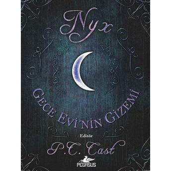 Nyx Gece Evi'nin Gizemi P. C. Cast