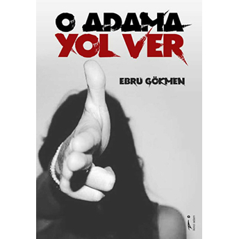 O Adama Yol Ver