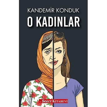 O Kadınlar Kandemir Konduk