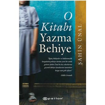 O Kitabı Yazma Behiye Şahin Ünal