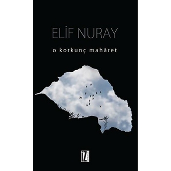 O Korkunç Maharet Elif Nuray