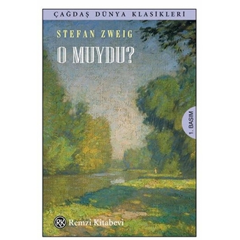 O Muydu? Stefan Zweig