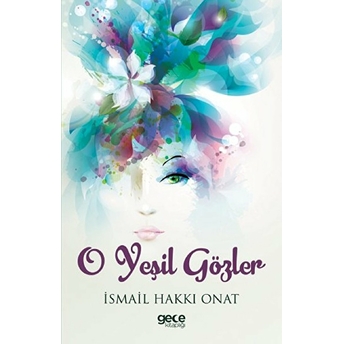 O Yeşil Gözler