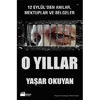 O Yıllar Yaşar Okuyan