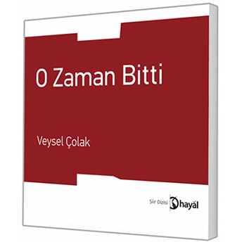 O Zaman Bitti-Veysel Çolak