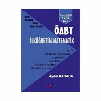 Öabt Ilköğretim Matematik Konu Anlatımlı Çıkmış Sınav Soruları Aydın Karaca