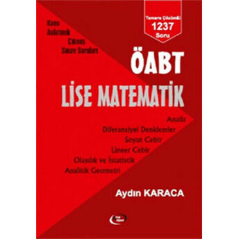 Öabt Lise Matematik Konu Anlatımlı Çıkmış Sınav Soruları Aydın Karaca