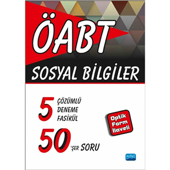 Öabt - Sosyal Bilgiler - 5 Çözümlü Deneme Fasikül 50'Şer Soru (Optik Form Ilaveli) Kolektif