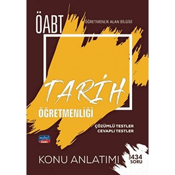 Öabt Tarih Öğretmenliği - Öğretmenlik Alan Bilgisi - Konu Anlatımı Kolektif