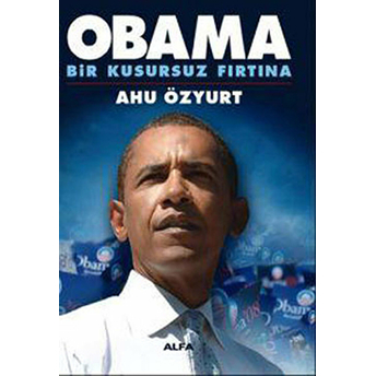 Obama - Bir Kusursuz Fırtına