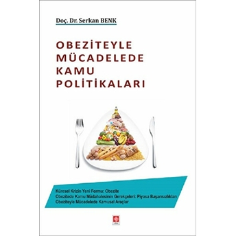 Obeziteyle Mücadelede Kamu Politikaları Serkan Benk