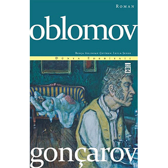 Oblomov Ivan Aleksandroviç Gonçarov