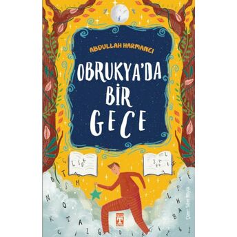 Obrukya’da Bir Gece Abdullah Harmancı