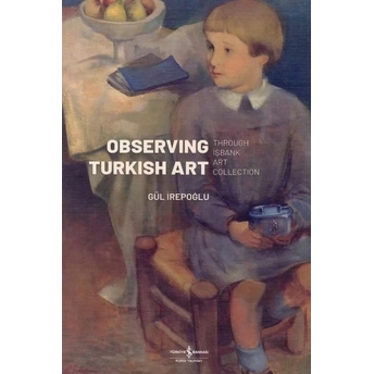 Observing Turkish Art Gül Irepoğlu