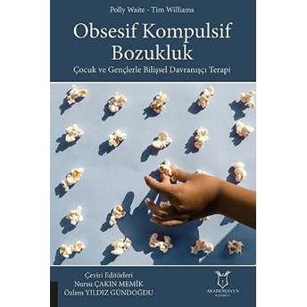 Obsesif Kompulsif Bozukluk - Nursu Çakın Memik