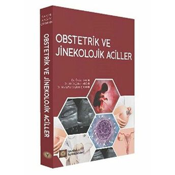 Obstetrik Ve Jinekolojik Aciller A. Anğın