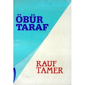 Öbür Taraf-Rauf Tamer