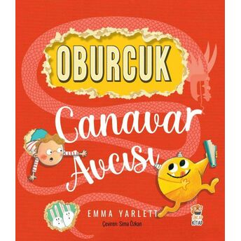 Oburcuk Canavar Avcısı Emma Yarlett