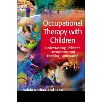 Occupational Therapy With Children Sylvia Rodger