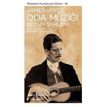 Oda Müziği - Modern Klasikler Dizisi James Joyce